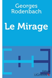 LE MIRAGE