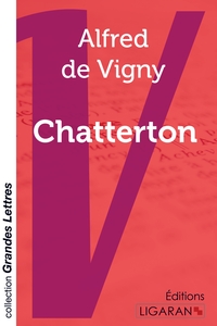 CHATTERTON (GRANDS CARACTERES)