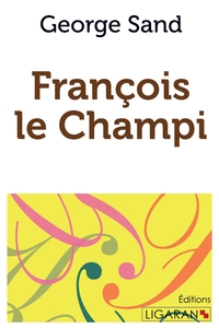 FRANCOIS LE CHAMPI