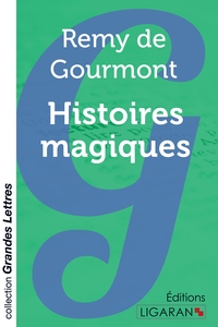 Histoires magiques (grands caractères)