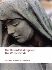 The Winter's Tale (Oxford World's Classics)