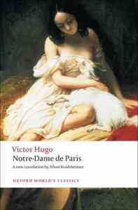 Notre-Dame De Paris (Oxford World's Classics)