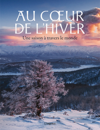 Au c ur de l'hiver