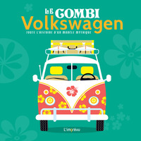 LE COMBI VOLKSWAGEN