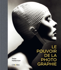 LE POUVOIR DE LA PHOTOGRAPHIE