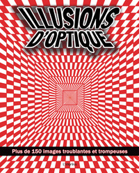 ILLUSIONS D'OPTIQUE