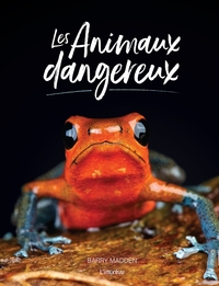 Les animaux dangereux