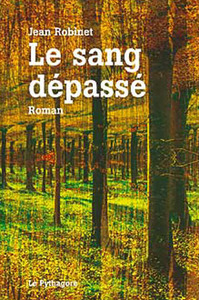 Sang dépassé (Le)
