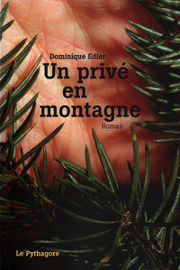 Privé en montagne (Un)
