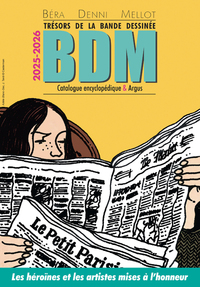 Trésor de la bande dessinée BDM 2025-2026 - Catalogue encyclopédique & argus