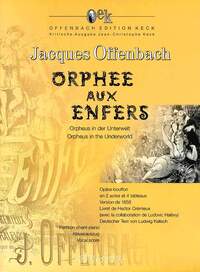 Orphée aux Enfers - Orpheus in der Unterwelt - Orpheus in the Underworld