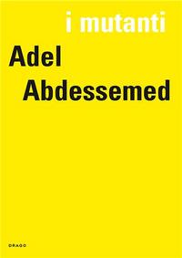I MUTANTI: ADEL ABDESSEMED /FRANCAIS/ANGLAIS/ITALIEN