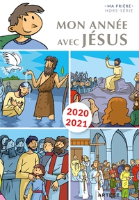 MON ANNEE AVEC JESUS 2020-2021 - POUR LES 7-10 ANS