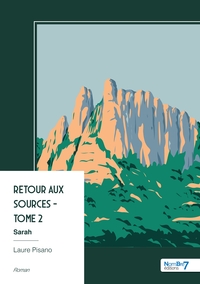 Retour aux sources - Tome 2