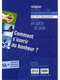 COMMENT S'OUVRIR AU BONHEUR ? - GUIDE DE L'ENSEIGNANT