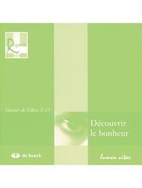 Découvrir le bonheur