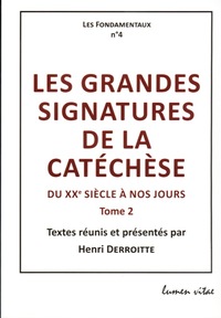 Les grandes signatures de la catéchèse