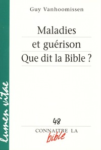 Maladie et guérisons