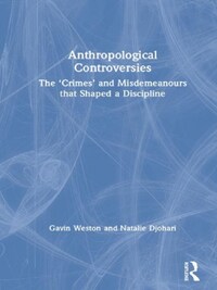 ANTHROPOLOGICAL CONTROVERSIES
