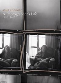 Annie Leibovitz - A Photographer's Life 1990-2005 (Hardback) /anglais
