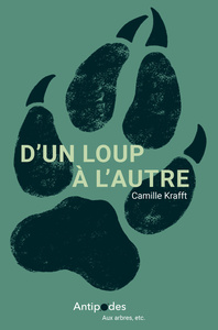 D'UN LOUP A L'AUTRE. VIVRE AVEC CANIS LUPUS