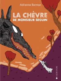 LA CHEVRE DE MONSIEUR SEGUIN