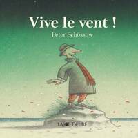 VIVE LE VENT !