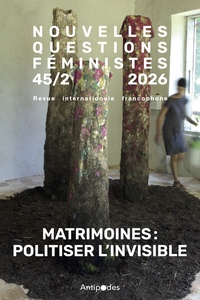Nouvelles Questions Féministes, vol. 45-n°2/2026