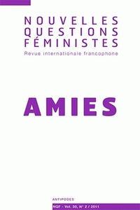 NOUVELLES QUESTIONS FEMINISTES, VOL. 30(2)/2011. AMIES
