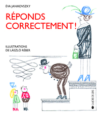 REPONDS CORRECTEMENT !