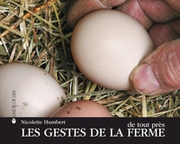 LES GESTES DE LA FERME DE TOUT PRES