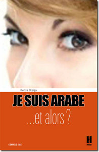 JE SUIS ARABE ET ALORS