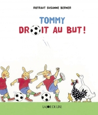 TOMMY DROIT AU BUT !