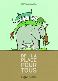 DE LA PLACE POUR TOUS