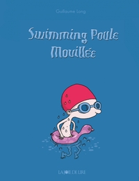 SWIMMING POULE MOUILLEE