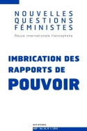 NOUVELLES QUESTIONS FEMINISTES, VOL. 34, N 1/2015. IMBRICATION DES RA PPORTS DE POUVOIRS