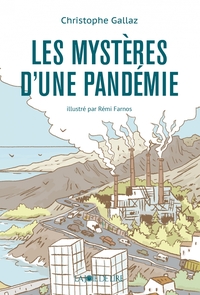 LES MYSTERES D'UNE PANDEMIE