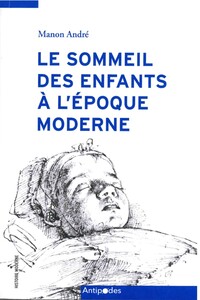 LE SOMMEIL DES ENFANTS A L'EPOQUE MODERNE
