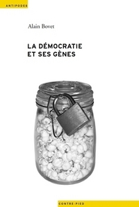 La démocratie et ses gènes - le génie génétique dans l'espace public suisse, 1990-2005