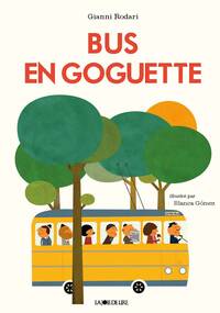 BUS EN GOGUETTE