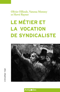 METIER ET LA VOCATION DE SYNDICALISTE