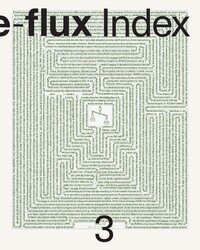 e-flux Index n° 03