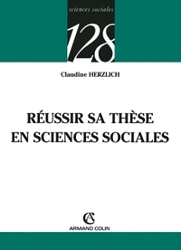 REUSSIR SA THESE EN SCIENCES SOCIALES