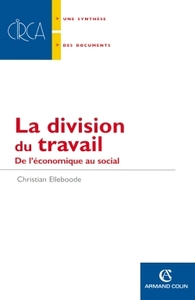 LA DIVISION DU TRAVAIL - DE L'ECONOMIE AU SOCIAL