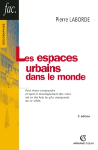 LES ESPACES URBAINS DANS LE MONDE