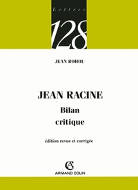 JEAN RACINE - BILAN CRITIQUE