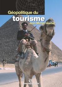 GEOPOLITIQUE DU TOURISME