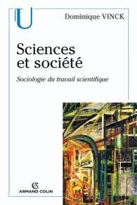 SCIENCES ET SOCIETE - SOCIOLOGIE DU TRAVAIL SCIENTIFIQUE