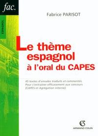 LE THEME ESPAGNOL A L'ORAL DU CAPES