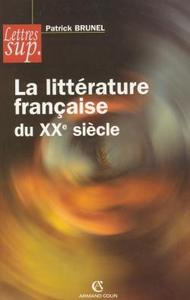 La littérature française du XXe siècle